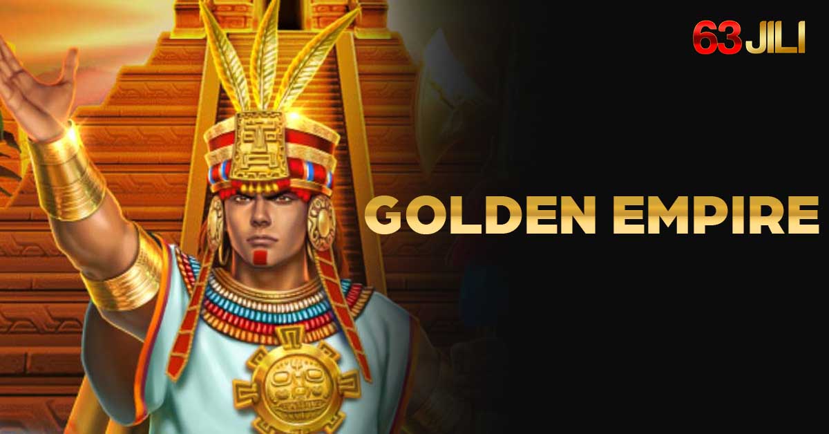 Golden Empire on 63JILI