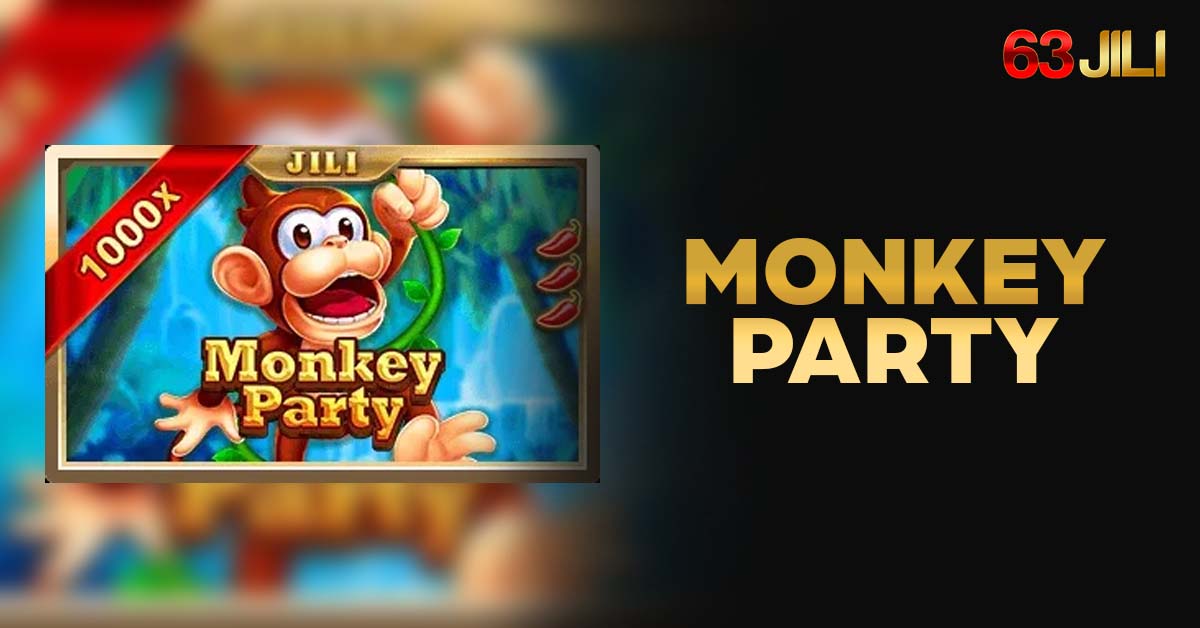 Monkey Party Slot 63 JILI